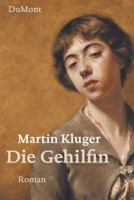 Die Gehilfin 3453811224 Book Cover