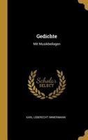 Gedichte: Mit Musikbeilagen 1145491820 Book Cover