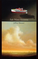 Salt Water Amnesia 1931337241 Book Cover