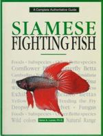 Siamese Fighting Fish 0793801206 Book Cover