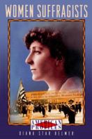 Women Suffragists (American Profiles) 0816035792 Book Cover