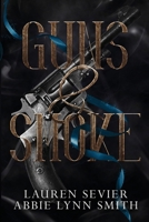 Guns & Smoke 1734402342 Book Cover