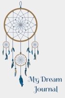 My Dream Journal 1700291491 Book Cover