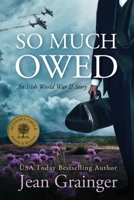 So Much Owed 1490437746 Book Cover