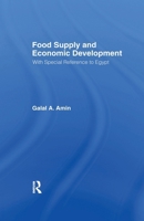 Food Supply and Economic Development 1138974463 Book Cover