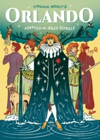 Orlando: A Graphic Novel Biography 1917355246 Book Cover
