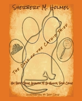 Sherbert M. Holmes The Case of the Catnip Thief 1737744627 Book Cover