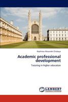 Academic professional development 384547615X Book Cover