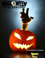 Halloween Store Sightings 1304706362 Book Cover