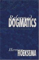 Reformed Dogmatics, Vol. 1 0916206769 Book Cover