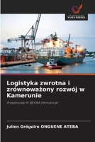 Logistyka zwrotna i zrównowazony rozwój w Kamerunie (Polish Edition) 6208409063 Book Cover