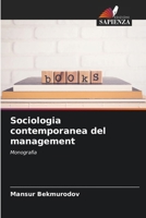 Sociologia contemporanea del management (Italian Edition) 6209568807 Book Cover