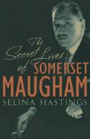 The Secret Lives of Somerset Maugham 1400061415 Book Cover