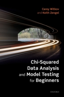 Chi-Squared Data Analysis and Model Testing for Beginners 0198847157 Book Cover