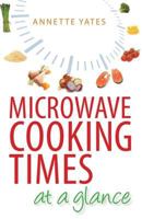 Microwave Cooking Times at a Glance (Right Way S.) 071602067X Book Cover
