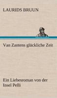 Van Zantens Gluckliche Zeit 3847244795 Book Cover