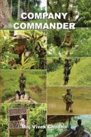 Company Commander in Low Intensity Conflict: Principles, Preparation and Conduct 1935501143 Book Cover