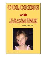 Coloring with Jasmine 1544243634 Book Cover