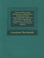 Historischkritische Einleitung in S�mmtliche Kanonische Und Apokryphische Schriften Des Alten Und Neuen Testaments. 6 Theile [in 7 Vols.]. 0270875050 Book Cover