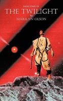 Dark Stars of the Twilight: Sequel to the Twinkling 1438965729 Book Cover