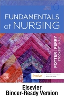 Fundamentals of Nursing - Binder Ready 0323829589 Book Cover