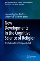 New Developments in the Cognitive Science of Religion: The Rationality of Religious Belief 3319902385 Book Cover