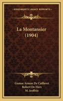 La Montansier (1904) 1160135150 Book Cover