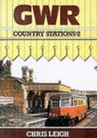 Great Western Railway Country Stations: v.2: Vol 2 0711014388 Book Cover