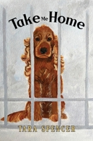 Take Me Home 1805711156 Book Cover