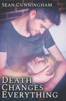 Death Changes Everything B0BBYBWVXC Book Cover