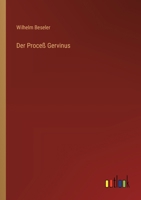 Der Proceß Gervinus 3368031066 Book Cover