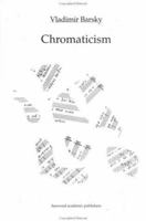 Chromaticism 3718657058 Book Cover