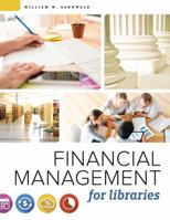 Financial Management for Libraries 0838915604 Book Cover