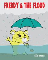 Freddy & The Flood 1979455406 Book Cover