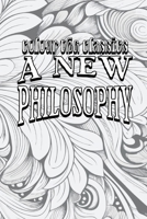 A New Philosophy: Henri Bergson B0CSL8P28Q Book Cover