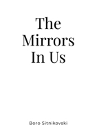 The Mirrors In Us 1326458108 Book Cover