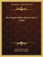The People's Bible History Part 2 1120962617 Book Cover