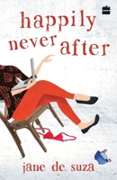 Happily Never After 9352640667 Book Cover