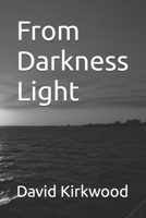 From Darkness Light B0DL4GRMJZ Book Cover