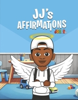 JJ's Affirmations (JOOLS TV's Brother's Series) B0CTBMPZ99 Book Cover