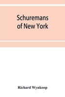 Schuremans of New York 9353952379 Book Cover