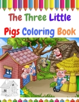 The Three Little Pigs Coloring Book 0895911256 Book Cover