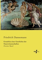 Grundriss einer Geschichte der Naturwissenschaften: Zweiter Band 3737212198 Book Cover