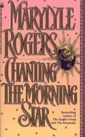 Chanting the Morning Star 0671745638 Book Cover