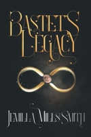 Bastet's Legacy 1532099606 Book Cover