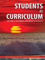 Students as Curriculum B0F1GBL5XC Book Cover