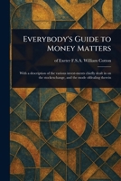 Everybody's Guide to Money Matters 1023028395 Book Cover