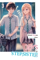 Days with My Stepsister, Vol. 3 (Light Novel) 1975372077 Book Cover