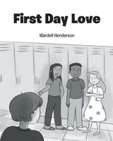 First Day Love 1098026020 Book Cover
