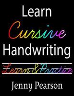 Learn Cursive Handwriting 1717246621 Book Cover